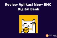 Aplikasi Neo BNC Digital Bank