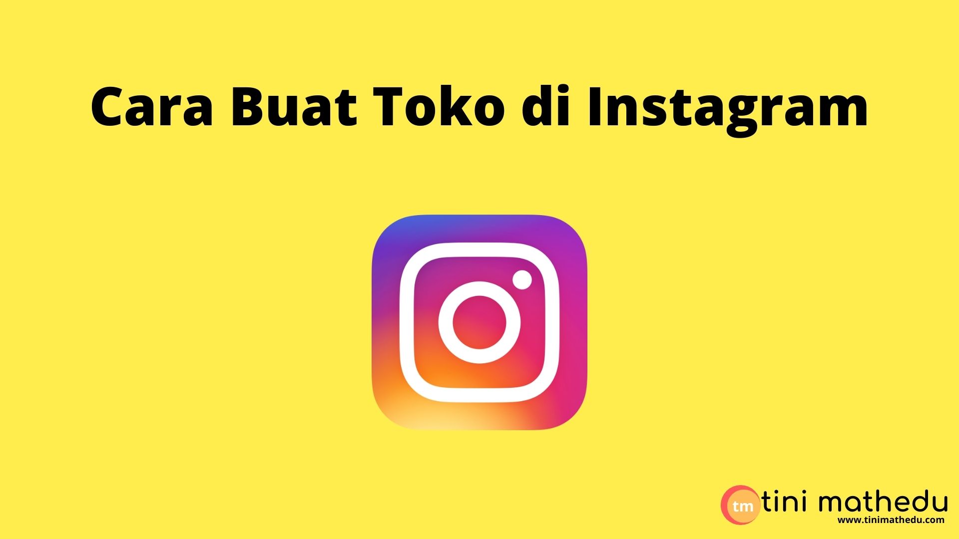 Cara Buat Toko di Instagram