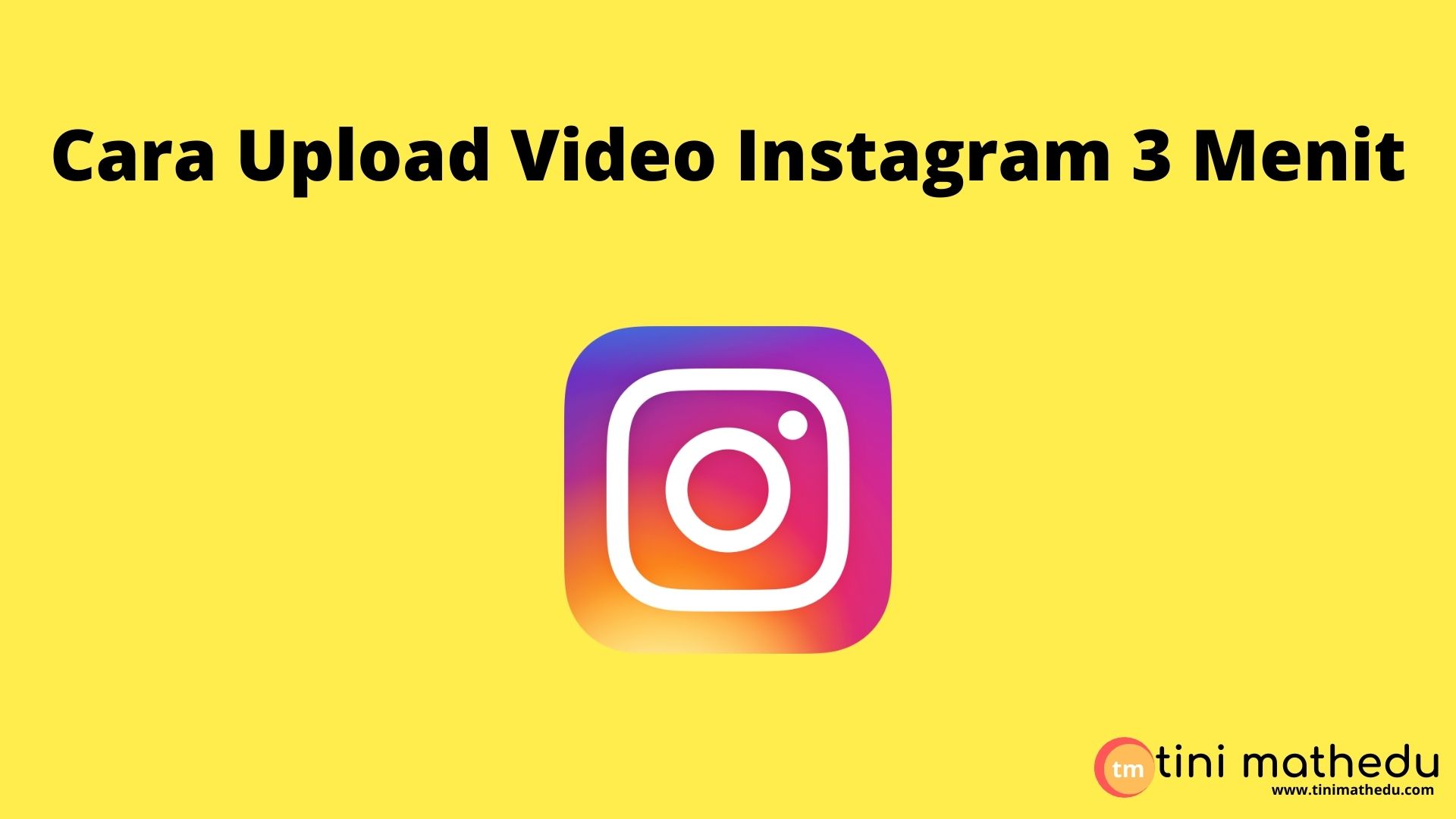 Cara Upload Video Instagram 3 Menit