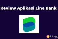 Review Aplikasi Line Bank