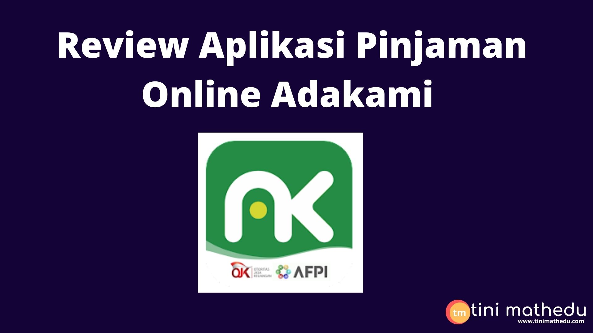 Aplikasi Pinjaman Online Adakami