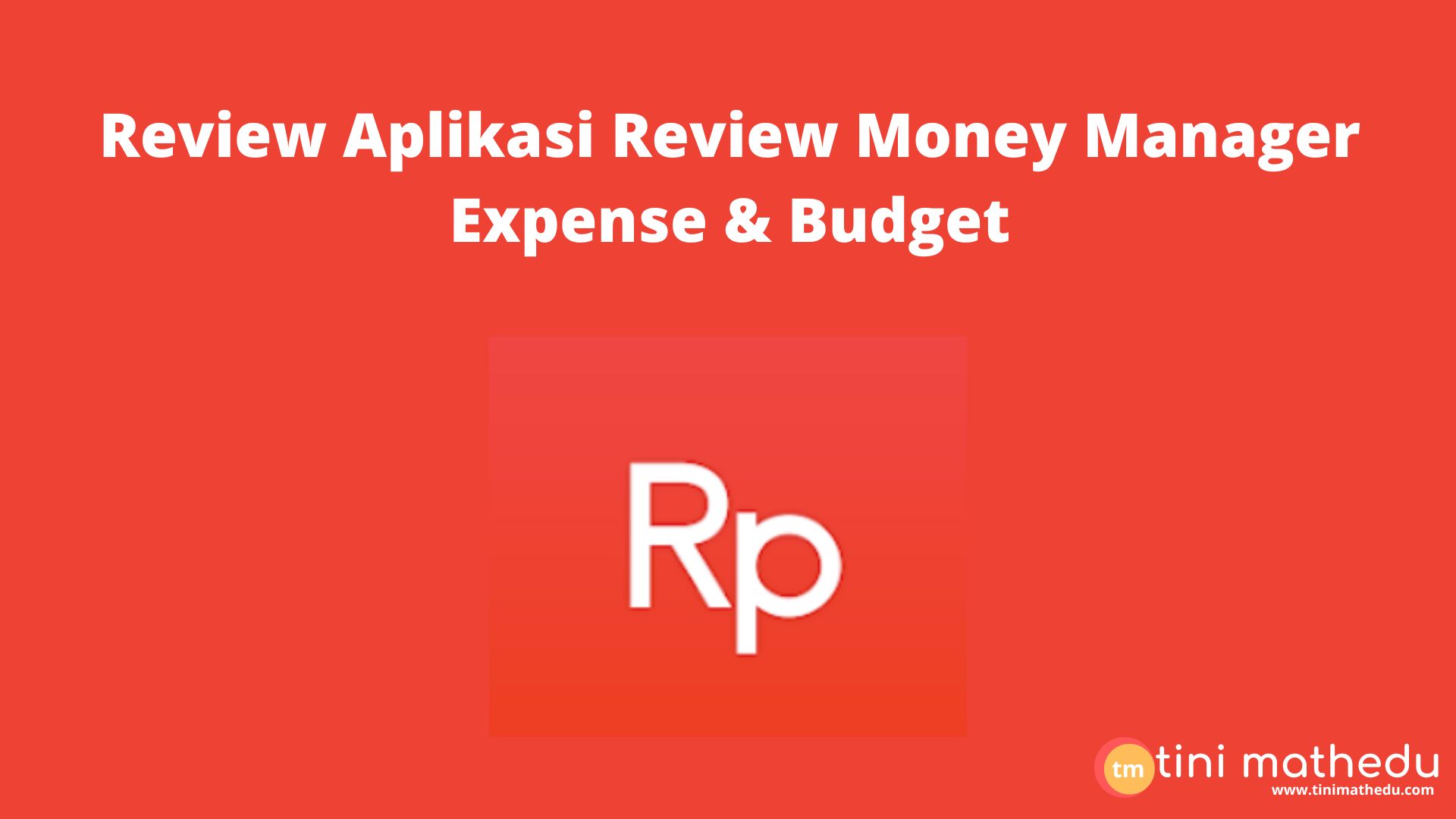 Review Money Manager Expense & Budget, Aplikasi Pencatat Keuangan Digital